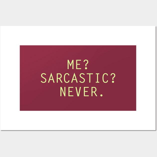 sarcastic Wall Art by thedesignleague